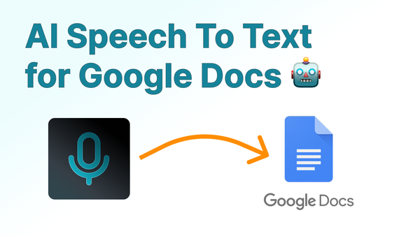 How to use better Speech to Text in Google Docs - for Maximum Productivity